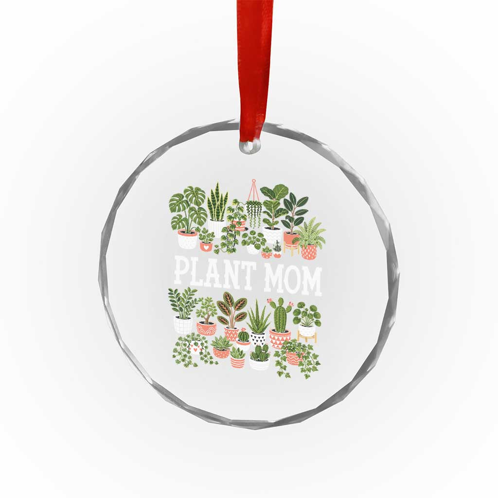 Plant Mom Crystal Glass Ornament Funny Plant Lady Mama Floral Garden