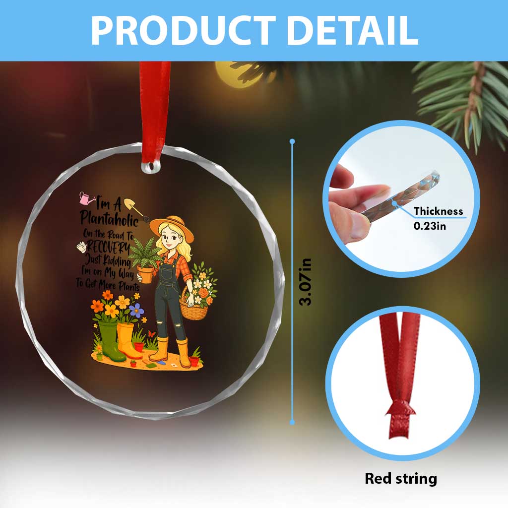 Plantaholic Crystal Glass Ornament Im On My Way To Get More Plants TS12