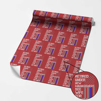 Police Retirement Wrapping Paper Roll Retired Under New Management See Wife For Details - Wonder Print Shop