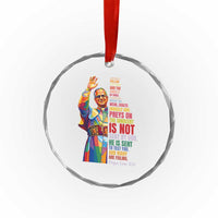 Pope Leo XIV No Kings Crystal Glass Ornament You Cannot Follow Both Christ And The Cruelty Of Kings
