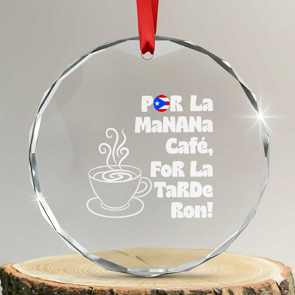 Por La Mañana Cafe Crystal Glass Ornament Puerto Rican Music Lover Coffee Fan