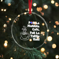Por La Mañana Cafe Crystal Glass Ornament Puerto Rican Music Lover Coffee Fan