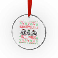 Possum Christmas Crystal Glass Ornament Funny Overstimulated But Festive - Wonder Print Shop