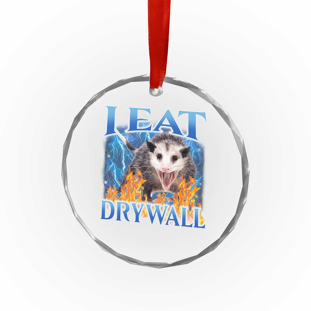 Possum Meme Crystal Glass Ornament I Eat Drywall Opossum Funny Weird Cursed Internet Memes - Wonder Print Shop