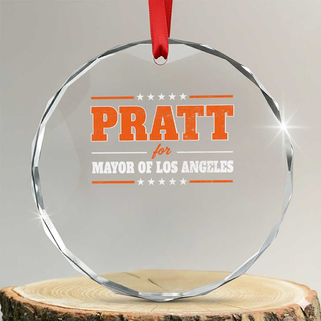 Pratt For Mayor Of Los Angeles Crystal Glass Ornament LA Mayoral Election US Political