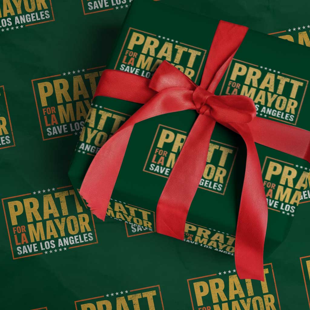 Pratt For Mayor Save Los Angeles Wrapping Paper Roll Spencer Supporter