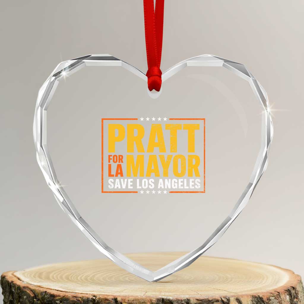 Pratt For Mayor Save Los Angeles Heart Crystal Glass Ornament Spencer Supporter