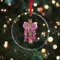 Pray On It Pray Over It Pray Through It Crystal Glass Ornament Christian Religious God Valentine's Day Coquette Cross - Wonder Print Shop