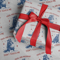 Pregnant Racoon Wrapping Paper Roll Feral And Pregnant Dont Touch Me Pregnancy Humor