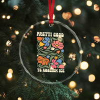 Pretti Good To Abolish Ice Crystal Glass Ornament Minneapolis Protest Political Statement Retro Floral
