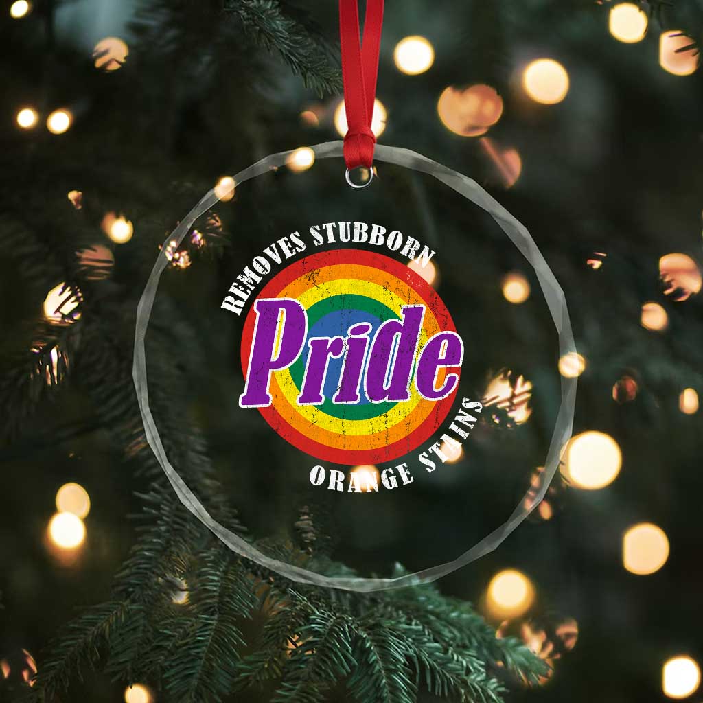 Pride Removes Stubborn Orange Stains Crystal Glass Ornament Pride Month LGBTQ - Wonder Print Shop