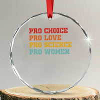 Pro Choice Pro Love Pro Science Pro Women Crystal Glass Ornament Retro Equal Rights - Wonder Print Shop