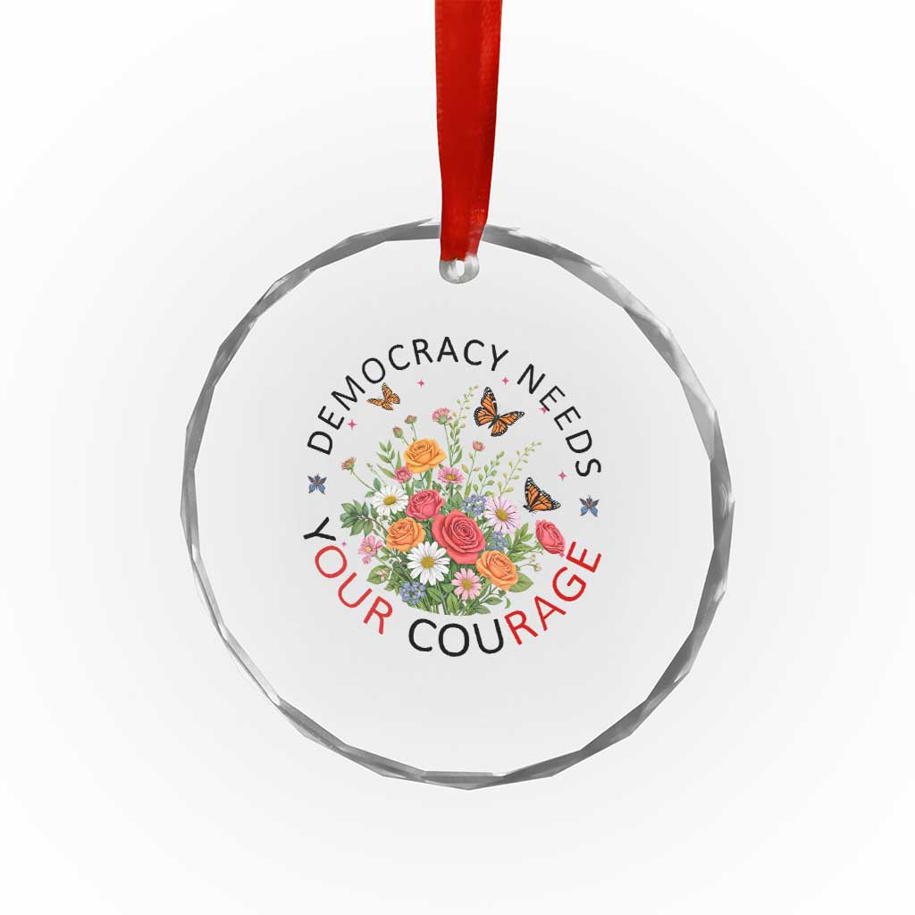 Pro Democracy Crystal Glass Ornament Human Rights Our Rage Protest Floral FDT