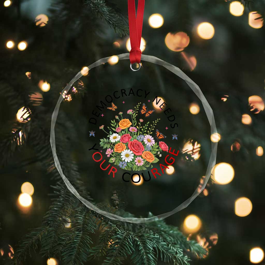 Pro Democracy Crystal Glass Ornament Human Rights Our Rage Protest Floral FDT