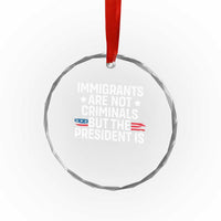Pro Immigration Crystal Glass Ornament Social Justice Anti Racism - Wonder Print Shop