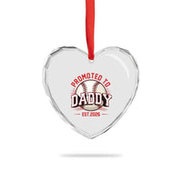 Promoted To Dad 2026 Baseball Heart Crystal Glass Ornament First Time Father Sports Lover