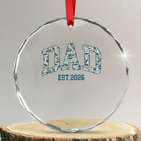 Promoted To Dad Est 2026 Crystal Glass Ornament Camo Fishing New Dad Gift