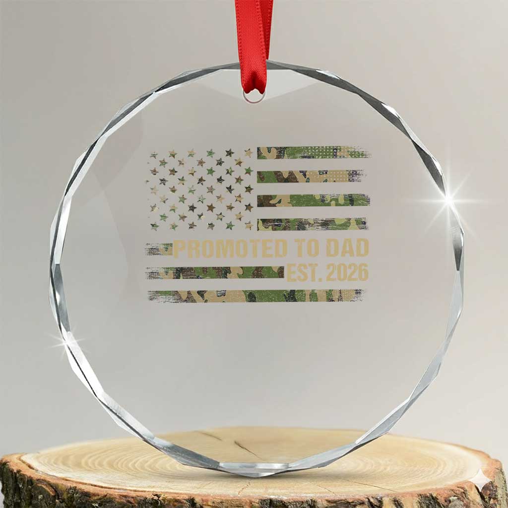 Promoted To Dad Est 2026 Crystal Glass Ornament Retro Camo American Flag