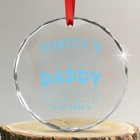 Promoted To Daddy 2026 New Boy Dad Crystal Glass Ornament First Time Fathers Day Gift