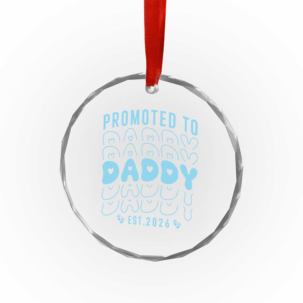 Promoted To Daddy 2026 New Boy Dad Crystal Glass Ornament First Time Fathers Day Gift