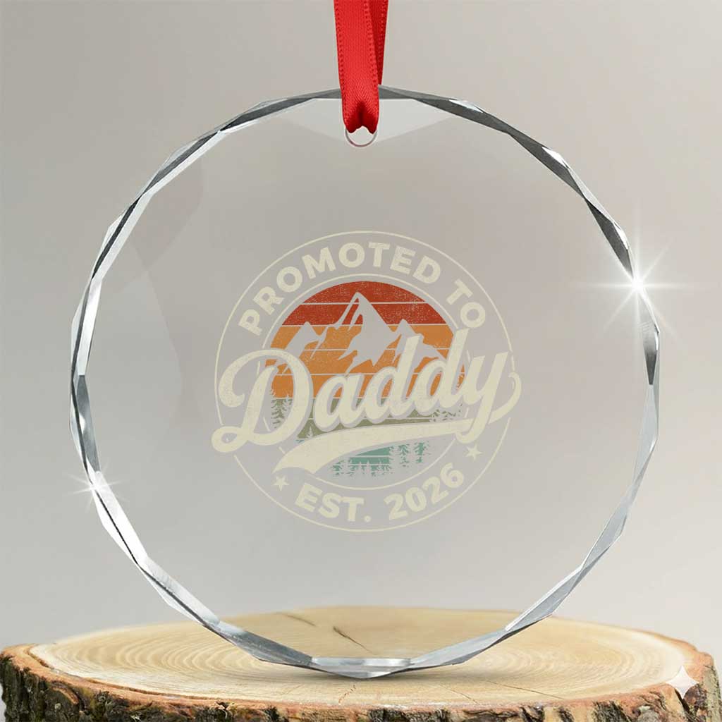 Promoted To Daddy Est 2026 Crystal Glass Ornament Soon to Be Dad Retro Baby Announcement