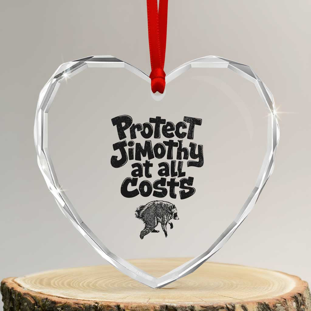 Protect Jimothy At All Costs Viral Seattle Raccoon Heart Crystal Glass Ornament Trash Panda Legend Lover Supporter