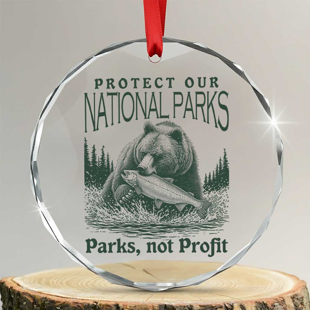 Protect Our National Parks Crystal Glass Ornament Parks Not Profits Retro Bear Nature Graphic - Wonder Print Shop