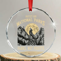 Protect Our National Parks Crystal Glass Ornament Parks Not Profits Wolf Retro Graphic - Wonder Print Shop
