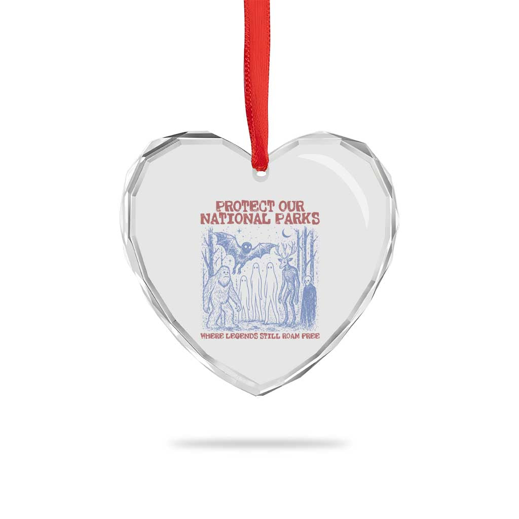 Protect Our National Parks Funny Cryptid Society Vintage Graphic Heart Crystal Glass Ornament Bigfoot Mothman Wendigo Where Legends Still Roam Free