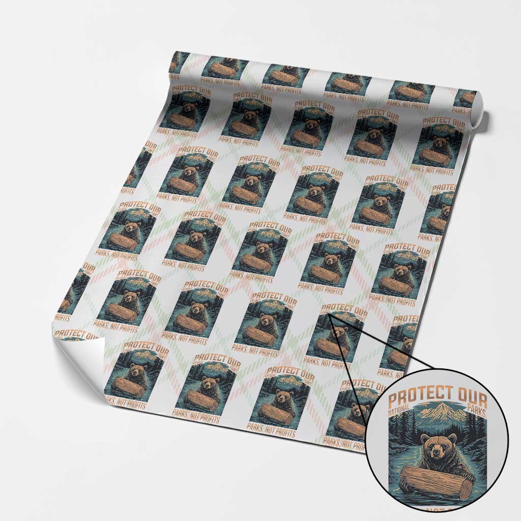 Protect Our National Parks Wrapping Paper Roll Parks Not Profits Bear Retro Graphic - Wonder Print Shop