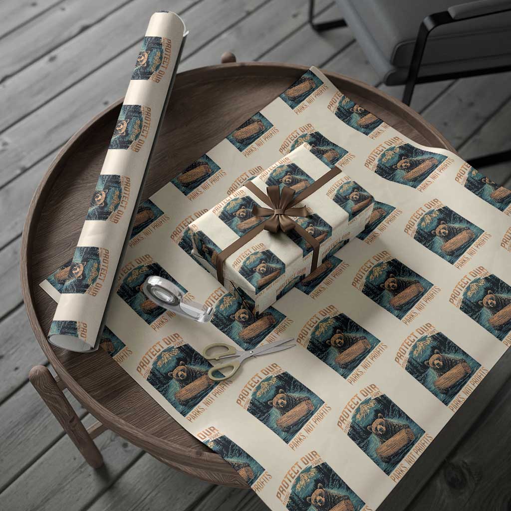 Protect Our National Parks Wrapping Paper Roll Parks Not Profits Bear Retro Graphic - Wonder Print Shop