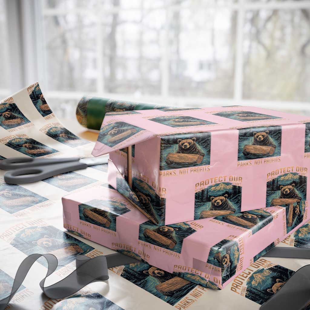 Protect Our National Parks Wrapping Paper Roll Parks Not Profits Bear Retro Graphic - Wonder Print Shop