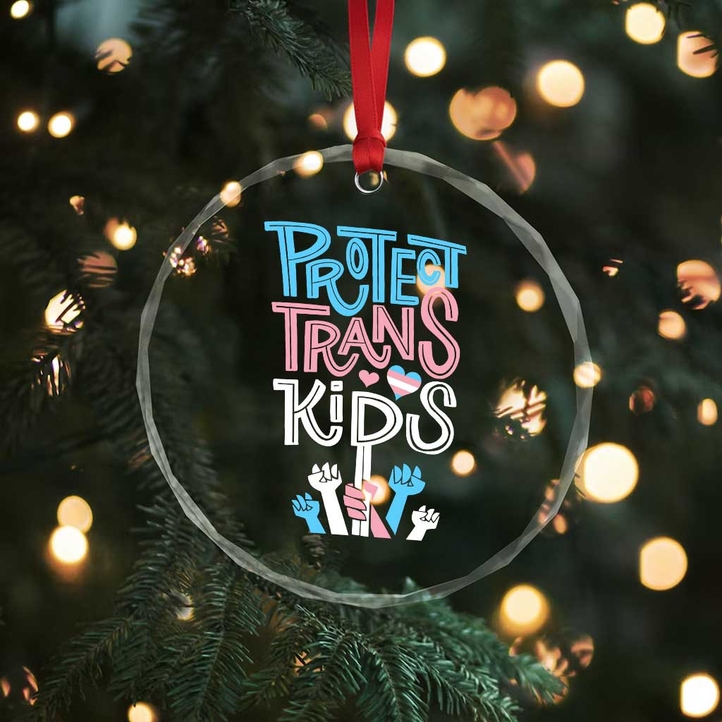 Protect Trans Kids Crystal Glass Ornament Transgender Pride Social Justice - Wonder Print Shop