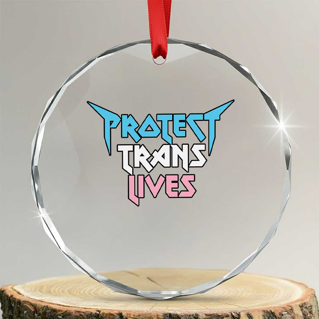 Protect Trans Lives Crystal Glass Ornament Heavy Metal - Wonder Print Shop