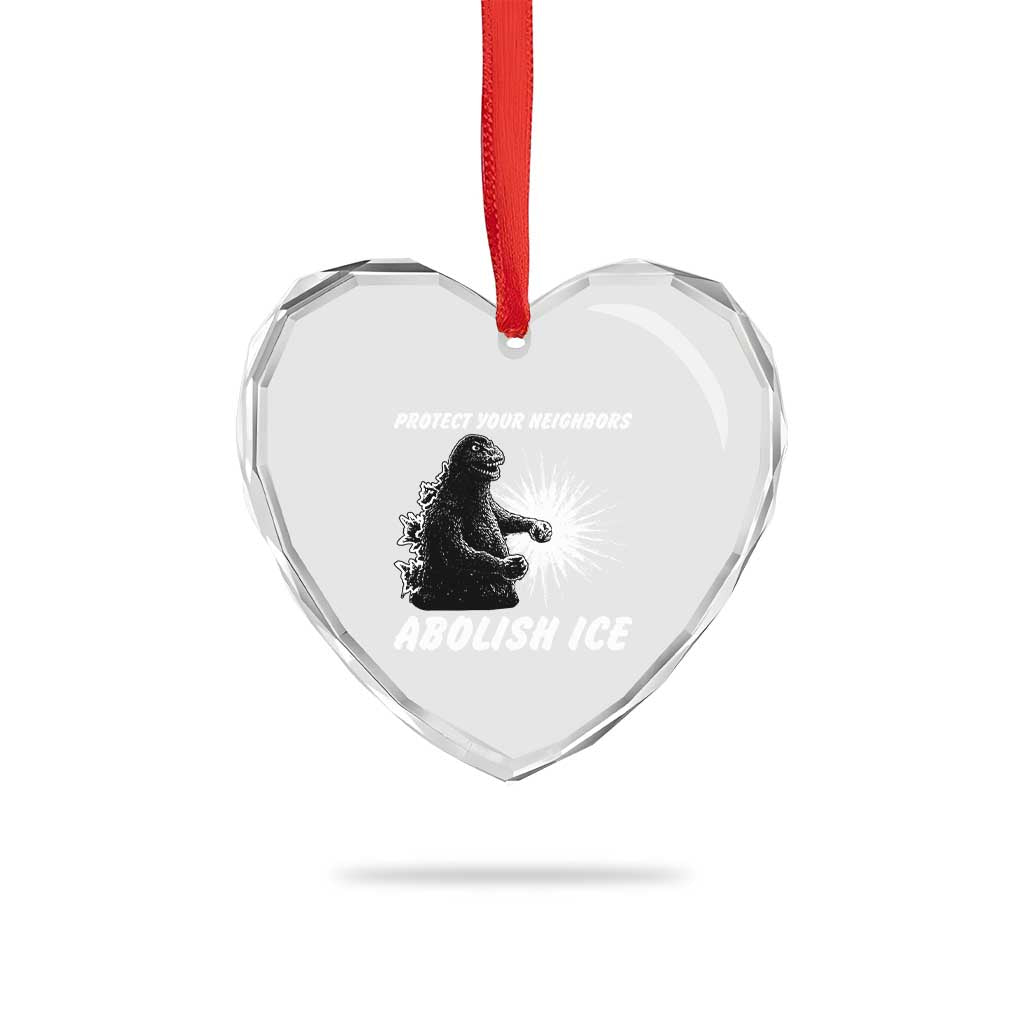 Protect Your Neighbors Abolish Ice Heart Crystal Glass Ornament Monster Resitance Protest Graphic