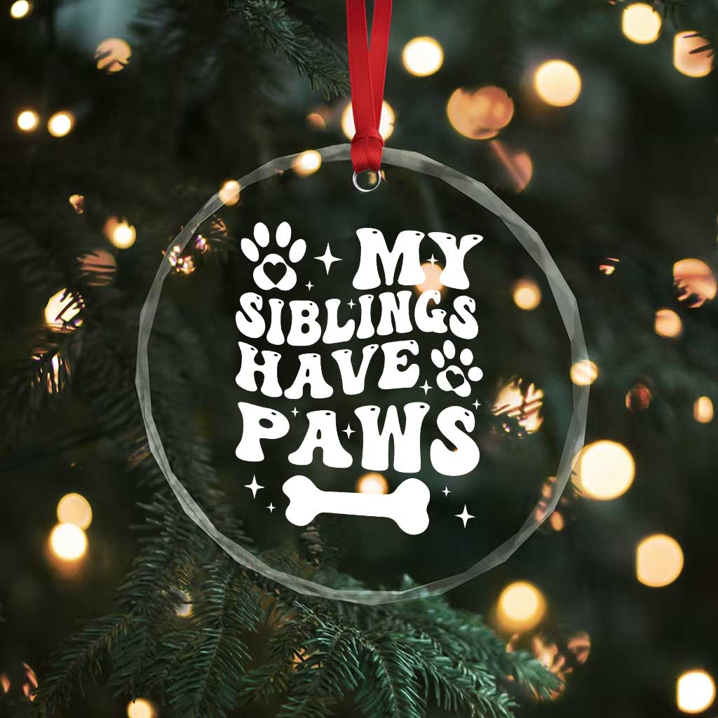 Protected By Dog Crystal Glass Ornament My Siblings Have Paws Funny Baby Shower Gift TS10