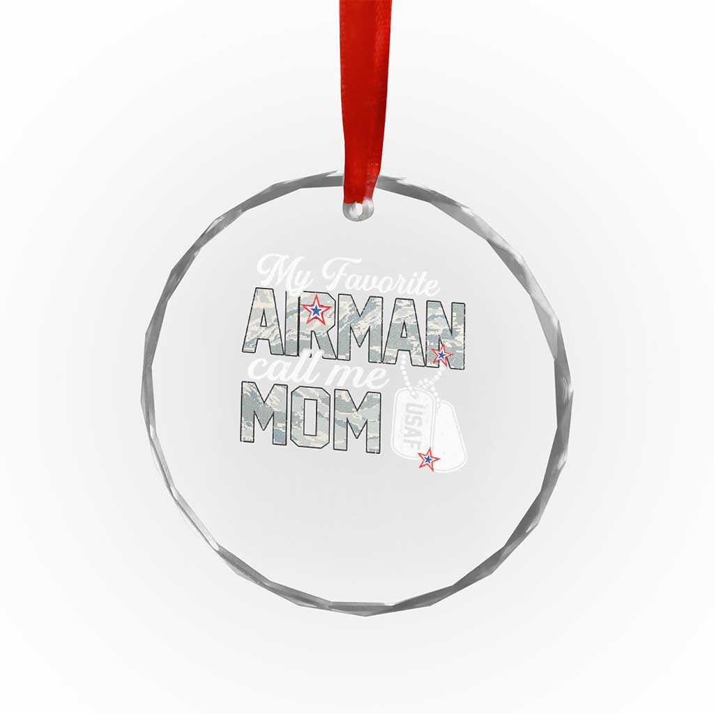 Proud Air Force Family Crystal Glass Ornament My Favorite Airman Calls Me Mom - Wonder Print Shop