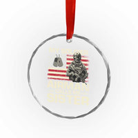 Proud Air Force Sister Crystal Glass Ornament My Soldier Airman Calls Me Sister US Flag - Wonder Print Shop
