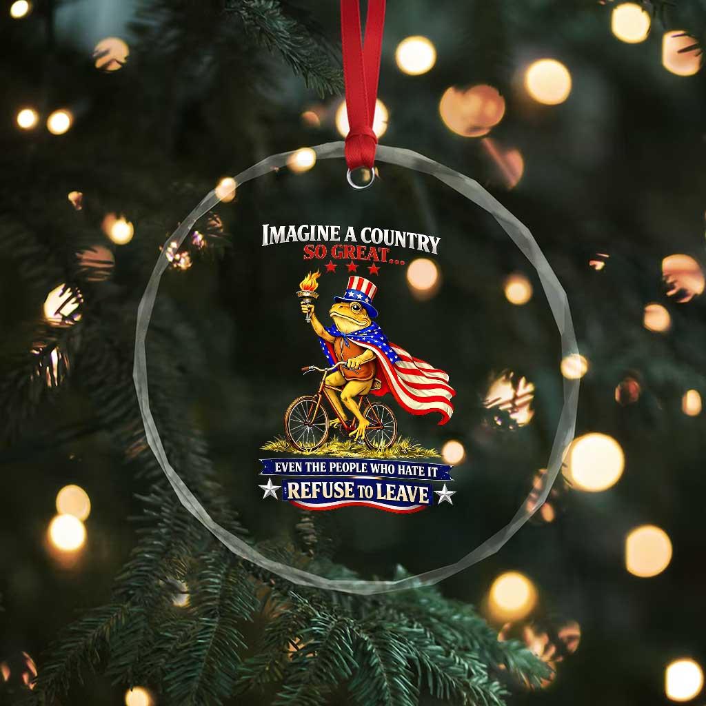 Proud American Humor Patriotic Frog On Bicycle Graphic Crystal Glass Ornament Imagine A Country So Great Pride
