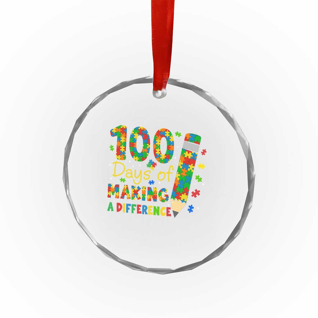 Proud Autism Teacher 100 Days Of School Crystal Glass Ornament Making A Difference