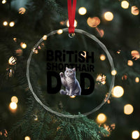 Proud British Shorthair Dad Crystal Glass Ornament Cute Cat Fathers Day Gift