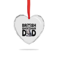 Proud British Shorthair Dad Heart Crystal Glass Ornament Cute Cat Fathers Day Gift