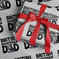 Proud British Shorthair Dad Wrapping Paper Roll Cute Cat Fathers Day Gift
