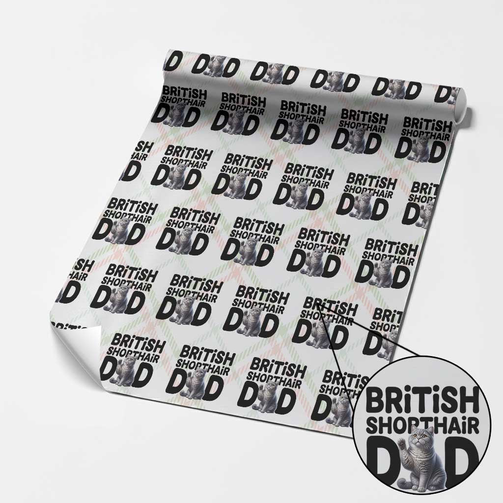 Proud British Shorthair Dad Wrapping Paper Roll Cute Cat Fathers Day Gift