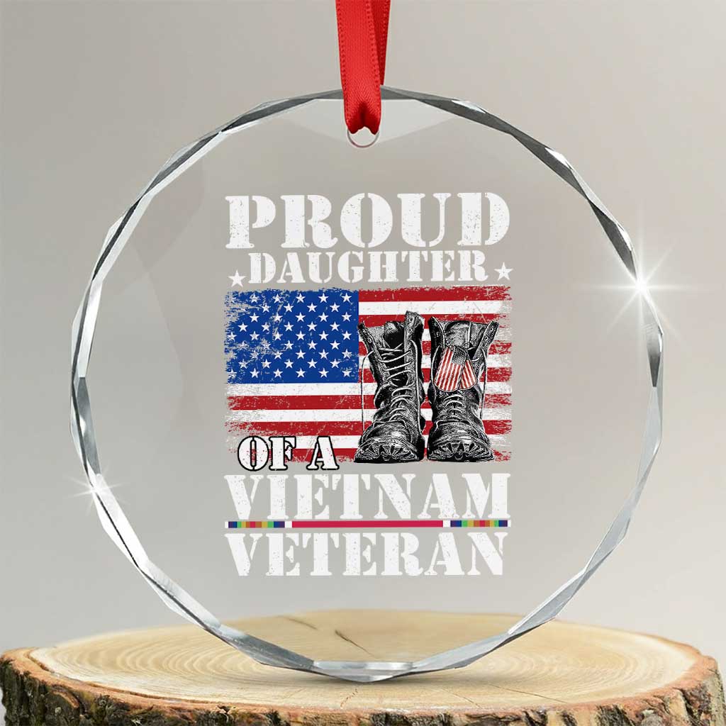 Proud Daughter Of A Vietnam Veteran Crystal Glass Ornament American Flag Army Boots