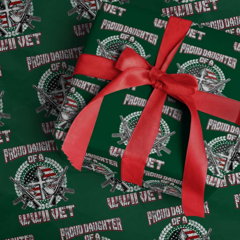 Proud Daughter Of A WWII Vet Wrapping Paper Roll World War 2 Veteran WW2 - Wonder Print Shop