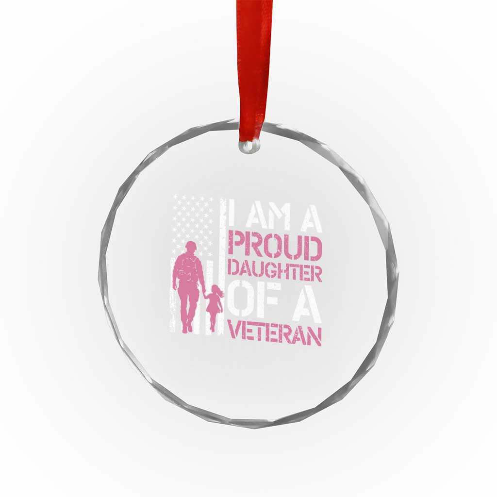 Proud Daughter Veteran Nothing Scares Crystal Glass Ornament Patriotic Military Family Support