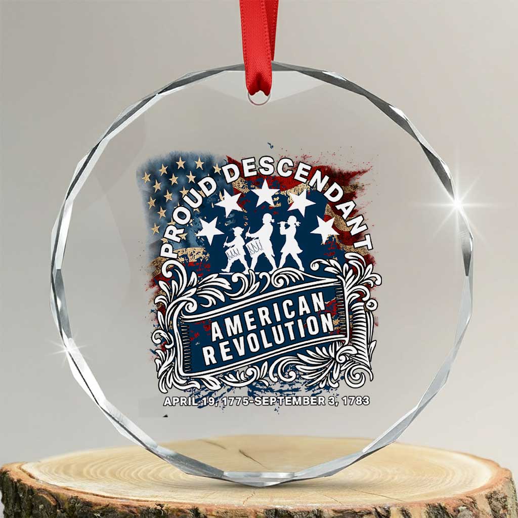 Proud Descendant American Revolution Crystal Glass Ornament 1775 to 1783 Patriotic Heritage - Wonder Print Shop