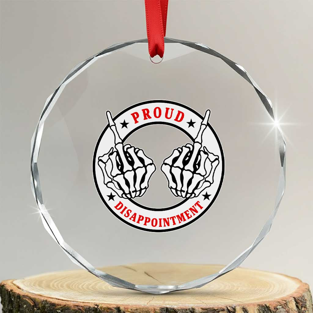 Proud Disappointment Skeleton Middle Finger Crystal Glass Ornament Edgy Sarcastic Rebel Attitude Family Black Sheep Humor