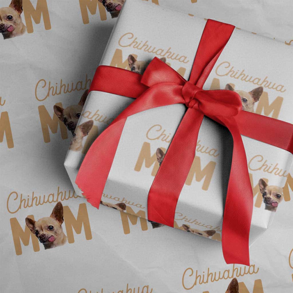 Proud Dog Mom Chihuahua Wrapping Paper Roll Mothers Day Lover Gift